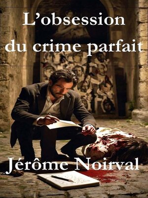 cover image of L'obsession du crime parfait
